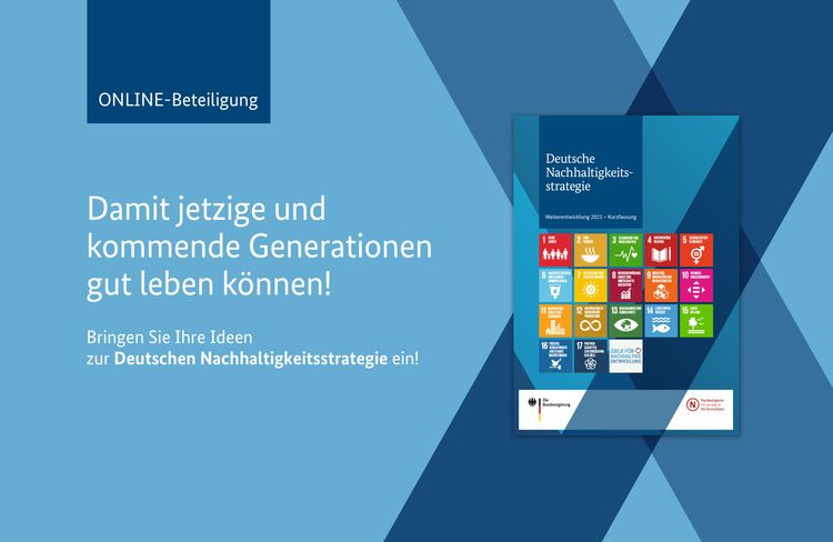 Aufruf zur Online-Beteiligung Deutsche Nachhaltigkeitsstrategie